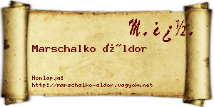 Marschalko Áldor névjegykártya